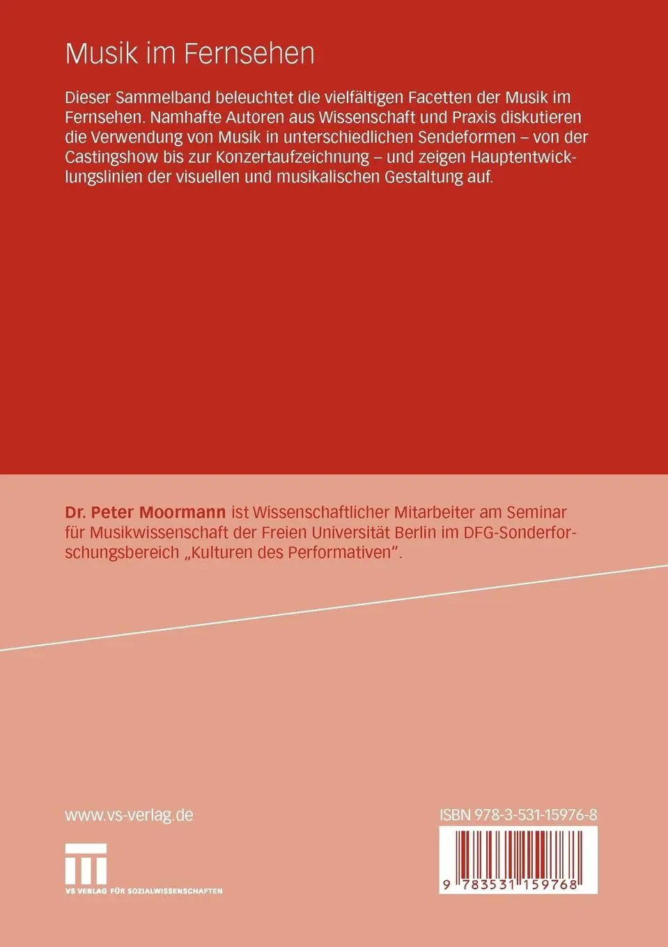 Rückseite: 9783531159768 | Musik im Fernsehen | Sendeformen und Gestaltungsprinzipien | Moormann