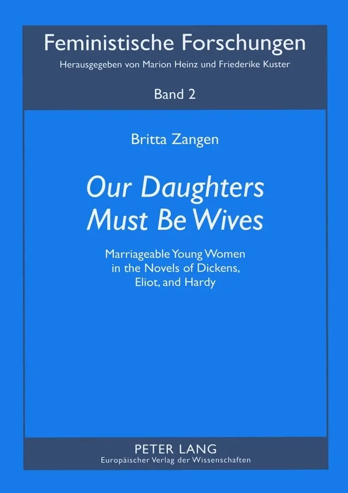 Cover: 9783631529768 | "Our Daughters Must Be Wives" | Britta Zangen | Taschenbuch | Englisch