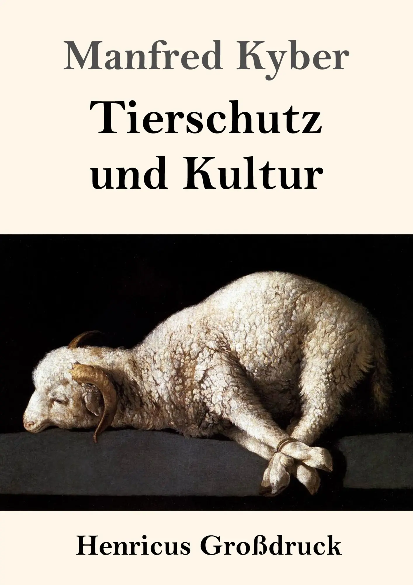 Cover: 9783847829768 | Tierschutz und Kultur (Großdruck) | Manfred Kyber | Taschenbuch | 2019