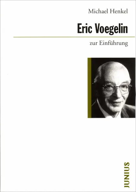Cover: 9783885069768 | Eric Voegelin zur Einführung | Michael Henkel | Taschenbuch | 200 S.