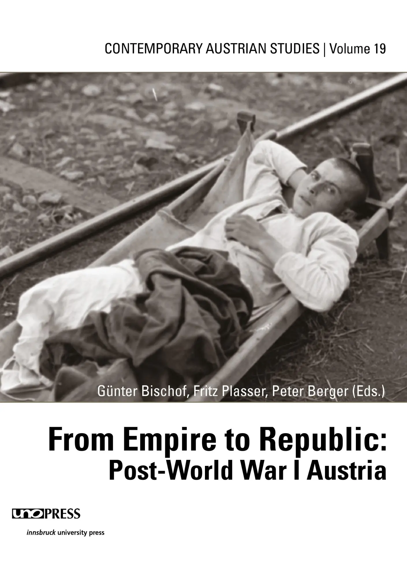 Cover: 9783902719768 | From Empire to Republic: Post-World War I Austria | Bischof (u. a.)