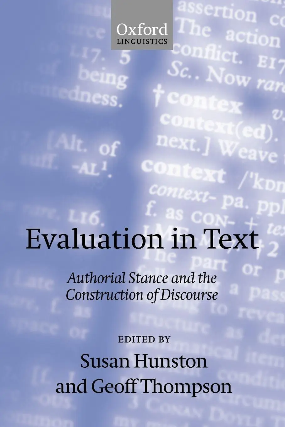 Cover: 9780198299868 | Evaluation in Text' Authorial Stance and the Construction of...