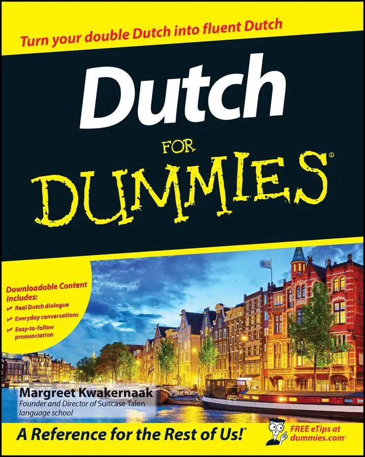Cover: 9780470519868 | Dutch for Dummies | Margreet Kwakernaak | Taschenbuch | 394 S. | 2012