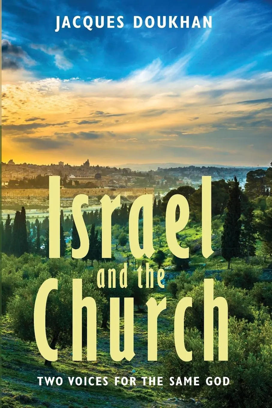 Cover: 9781532649868 | Israel and the Church | Jacques Doukhan | Taschenbuch | Englisch
