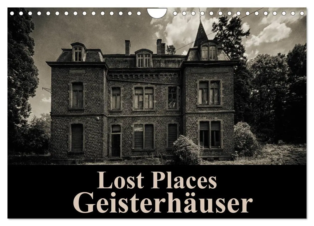 Cover: 9783457999868 | Lost Places Geisterhäuser (Wandkalender 2026 DIN A4 quer), CALVENDO...