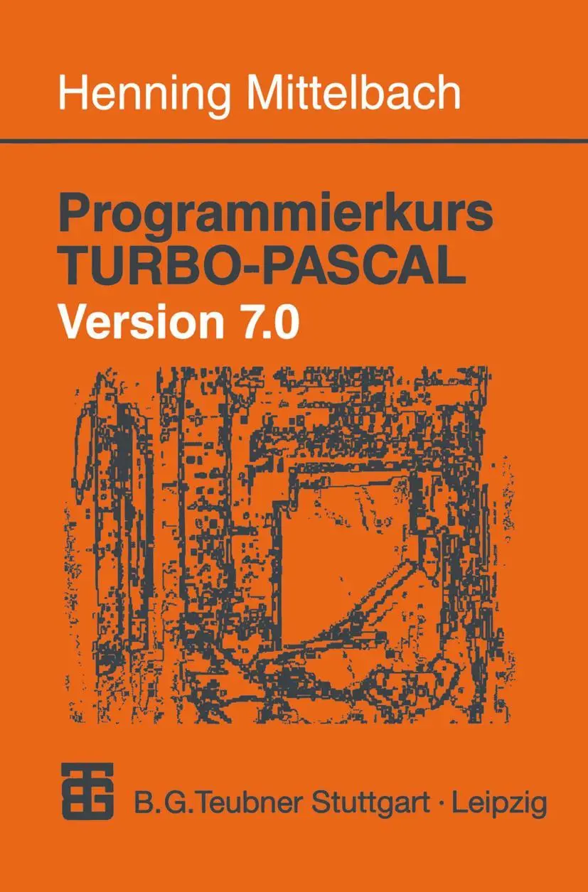 Cover: 9783519129868 | Programmierkurs TURBO-PASCAL Version 7.0 | Henning Mittelbach | Buch