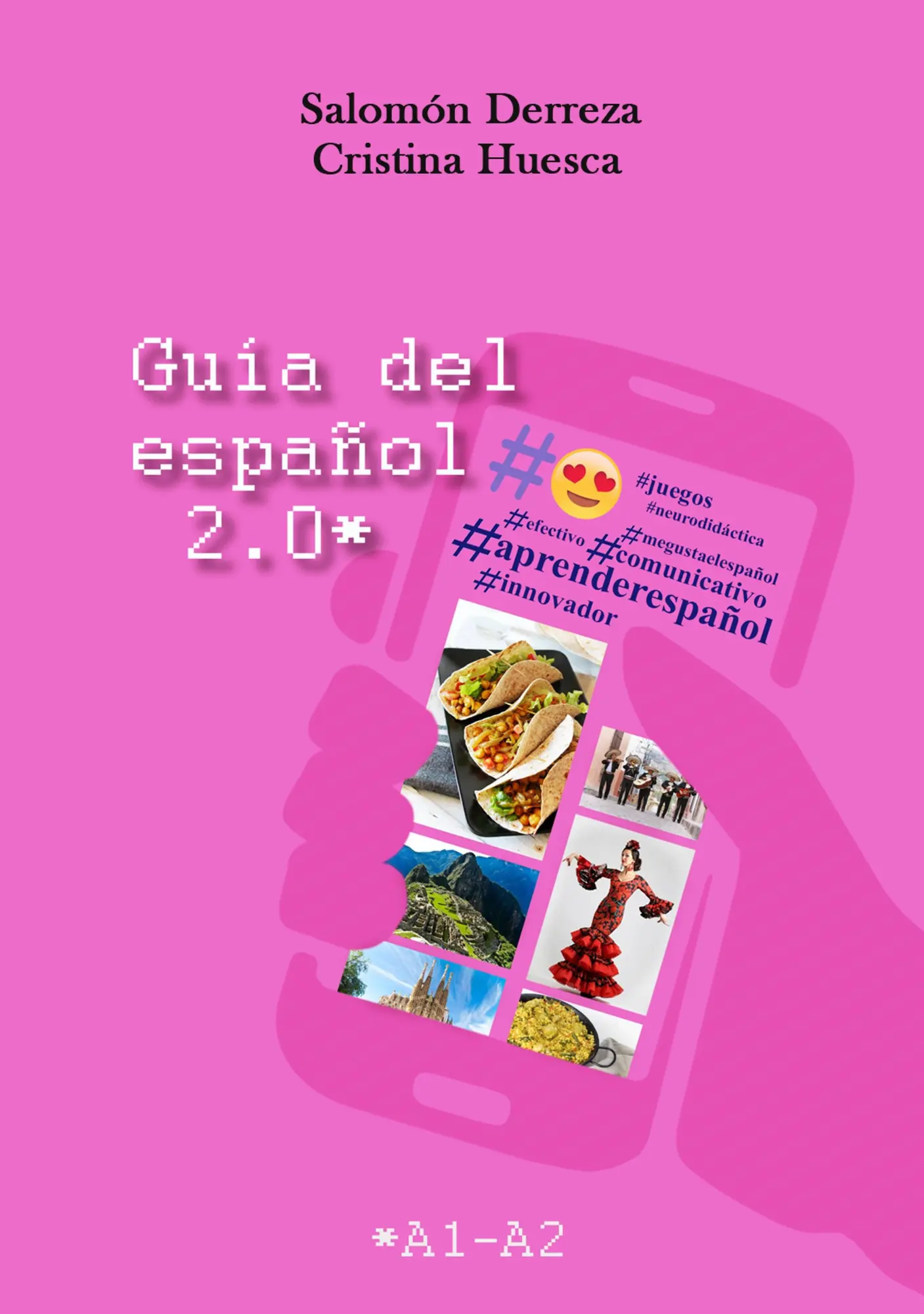 Guía del español 2.0: Nivel A1-A2