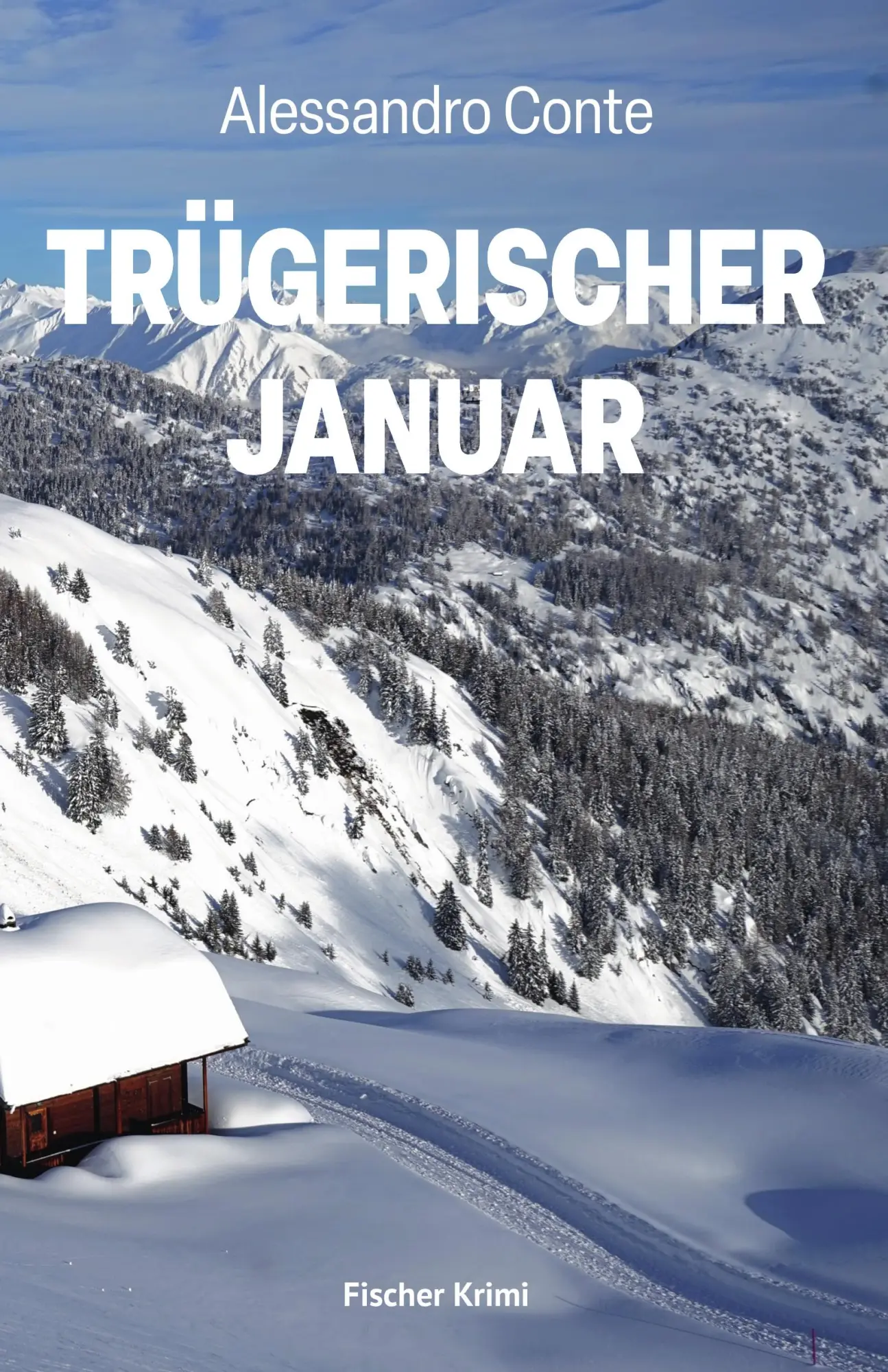 Cover: 9783842249868 | Trügerischer Januar | Alessandro Conte | Taschenbuch | fischer krimis