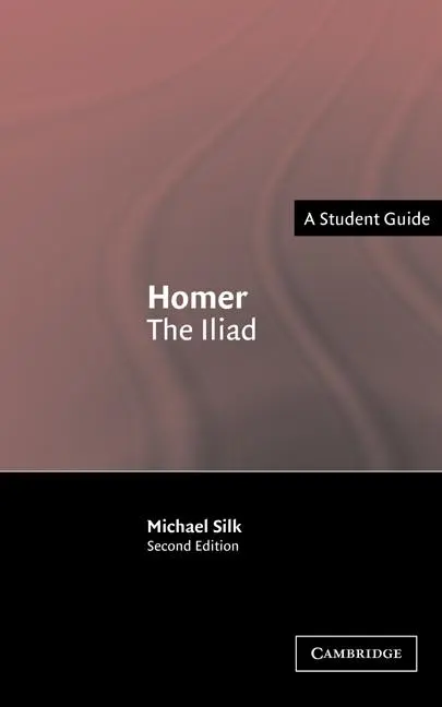 Cover: 9780521539968 | Homer | The Iliad | Michael Silk (u. a.) | Taschenbuch | Englisch
