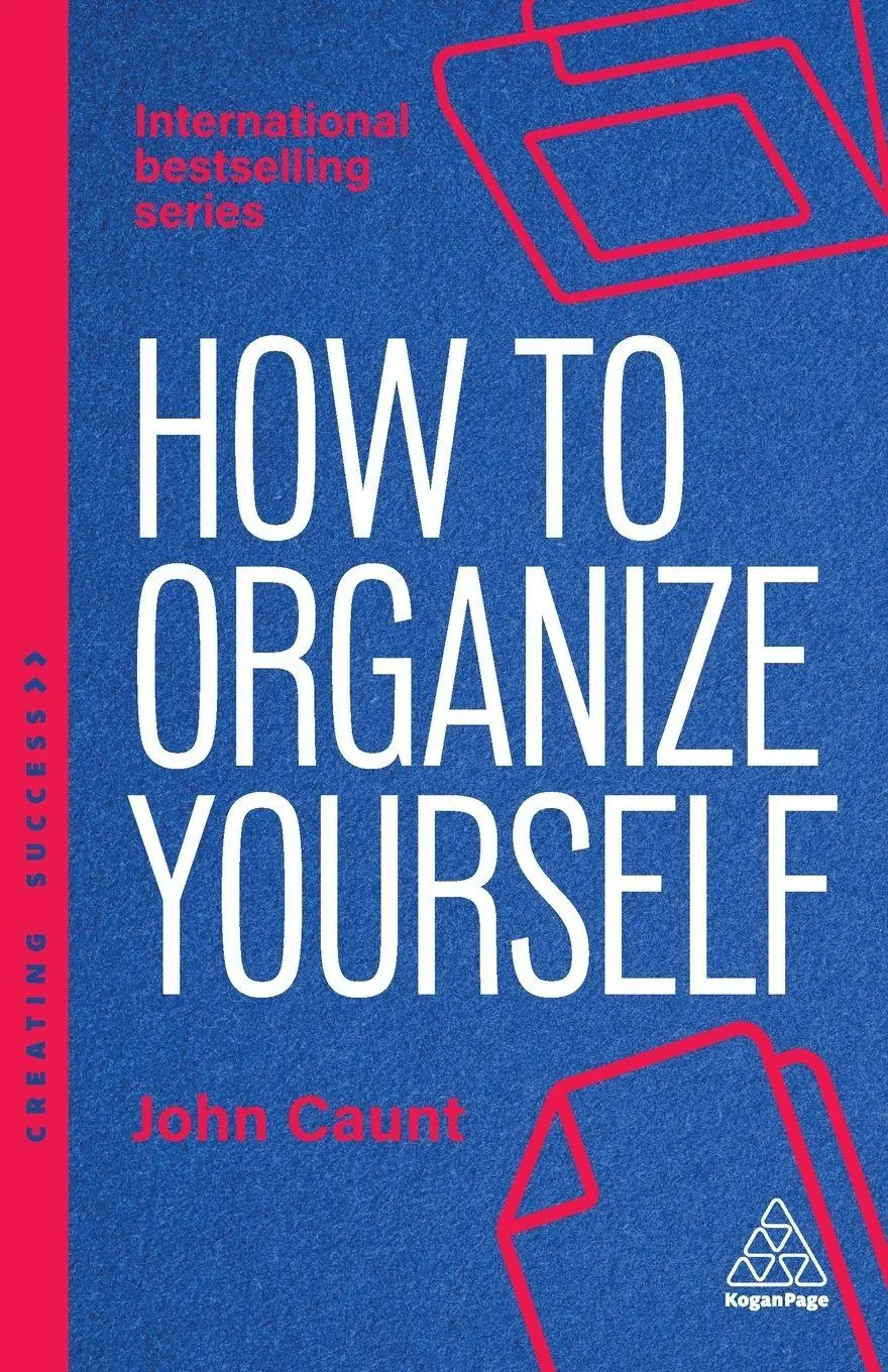 Cover: 9781398619968 | How to Organize Yourself | John Caunt | Taschenbuch | Creating Success
