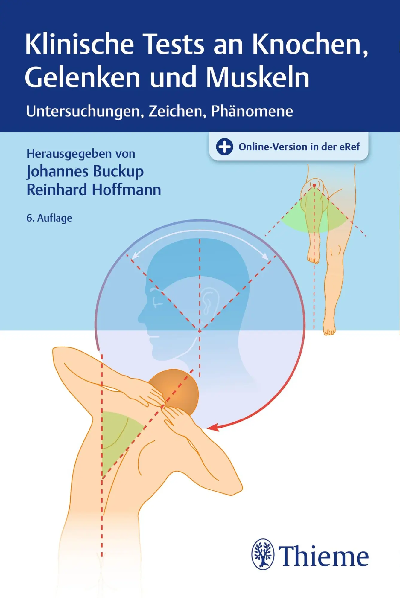 Cover: 9783131009968 | Klinische Tests an Knochen, Gelenken und Muskeln | Buckup (u. a.)