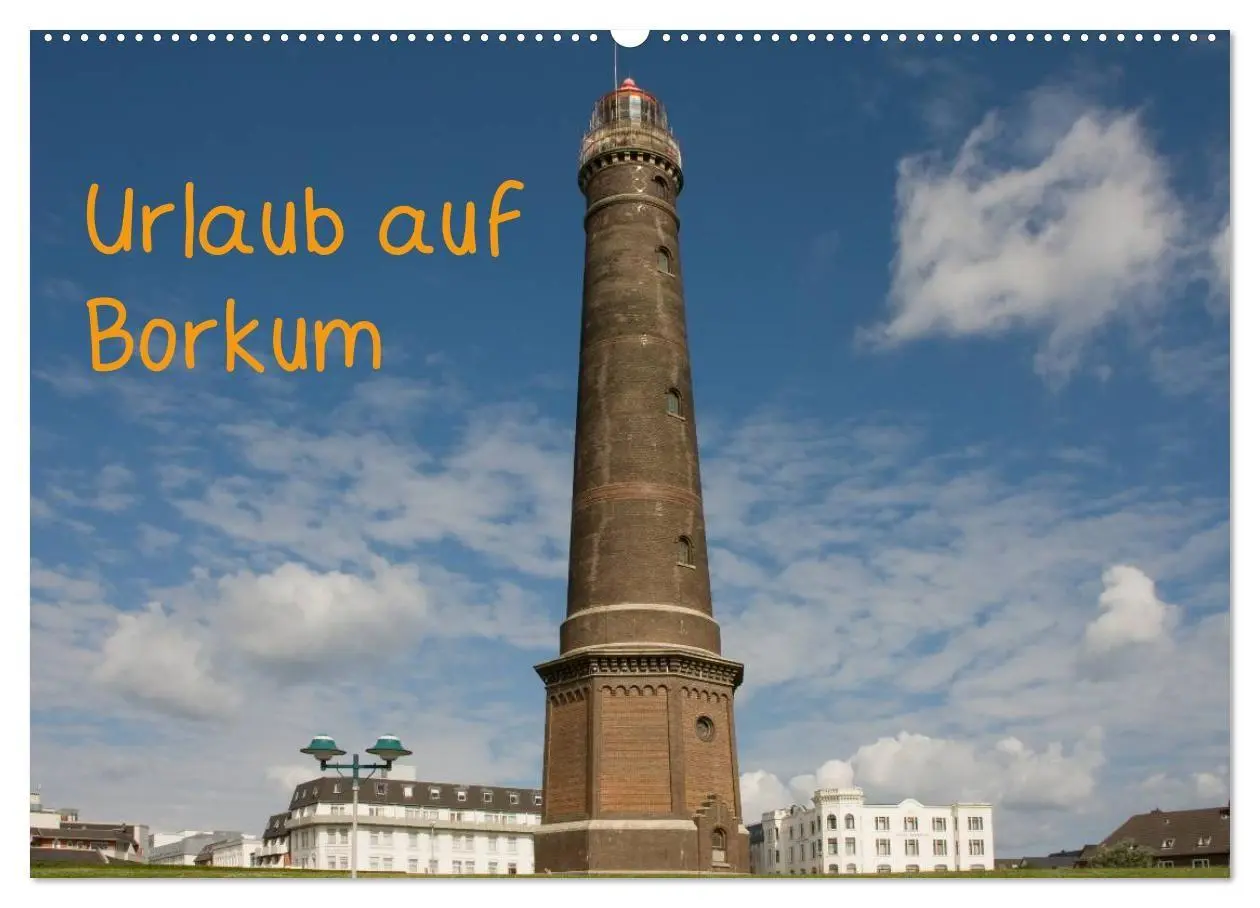 Cover: 9783594129968 | Urlaub auf Borkum (Wandkalender 2027 DIN A2 quer), CALVENDO...