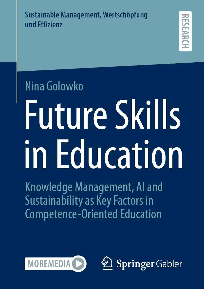 Cover: 9783658339968 | Future Skills in Education | Nina Golowko | Taschenbuch | xxxiv | 2021
