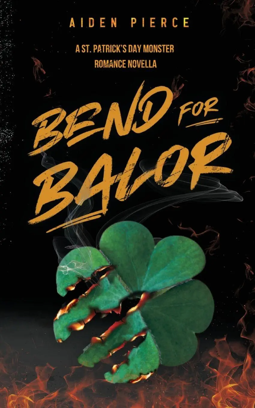 Cover: 9798349569968 | Bend for Balor | A Dark Monster Romance | Aiden Pierce | Taschenbuch