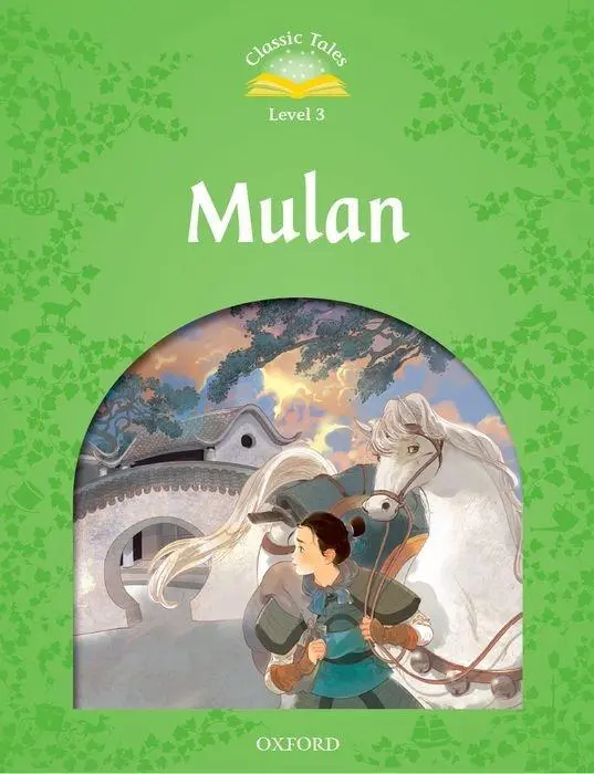 Cover: 9780194100069 | Bladon, R: Classic Tales Second Edition: Level 3: Mulan | Bladon