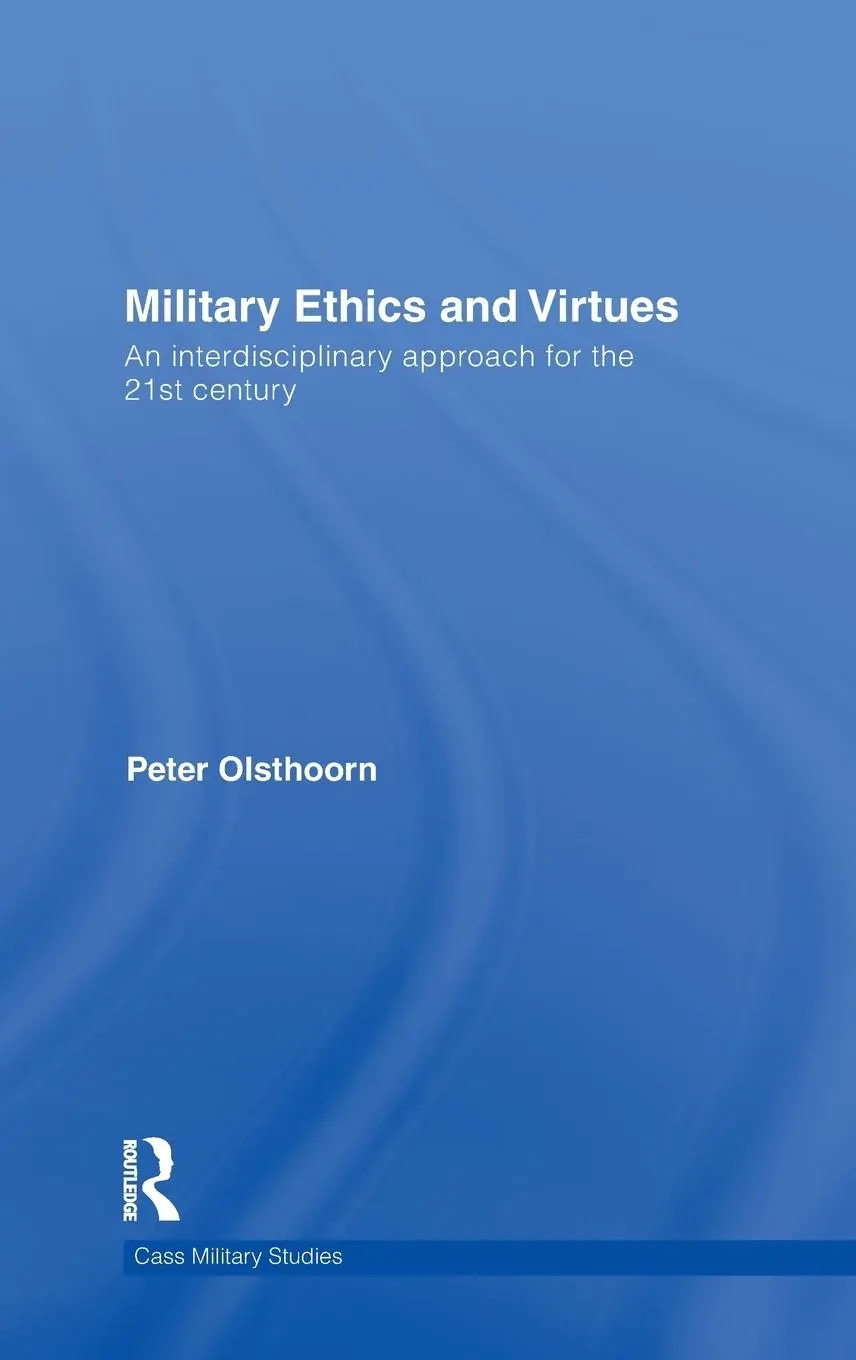 Cover: 9780415580069 | Military Ethics and Virtues | Peter Olsthoorn | Buch | Englisch | 2010