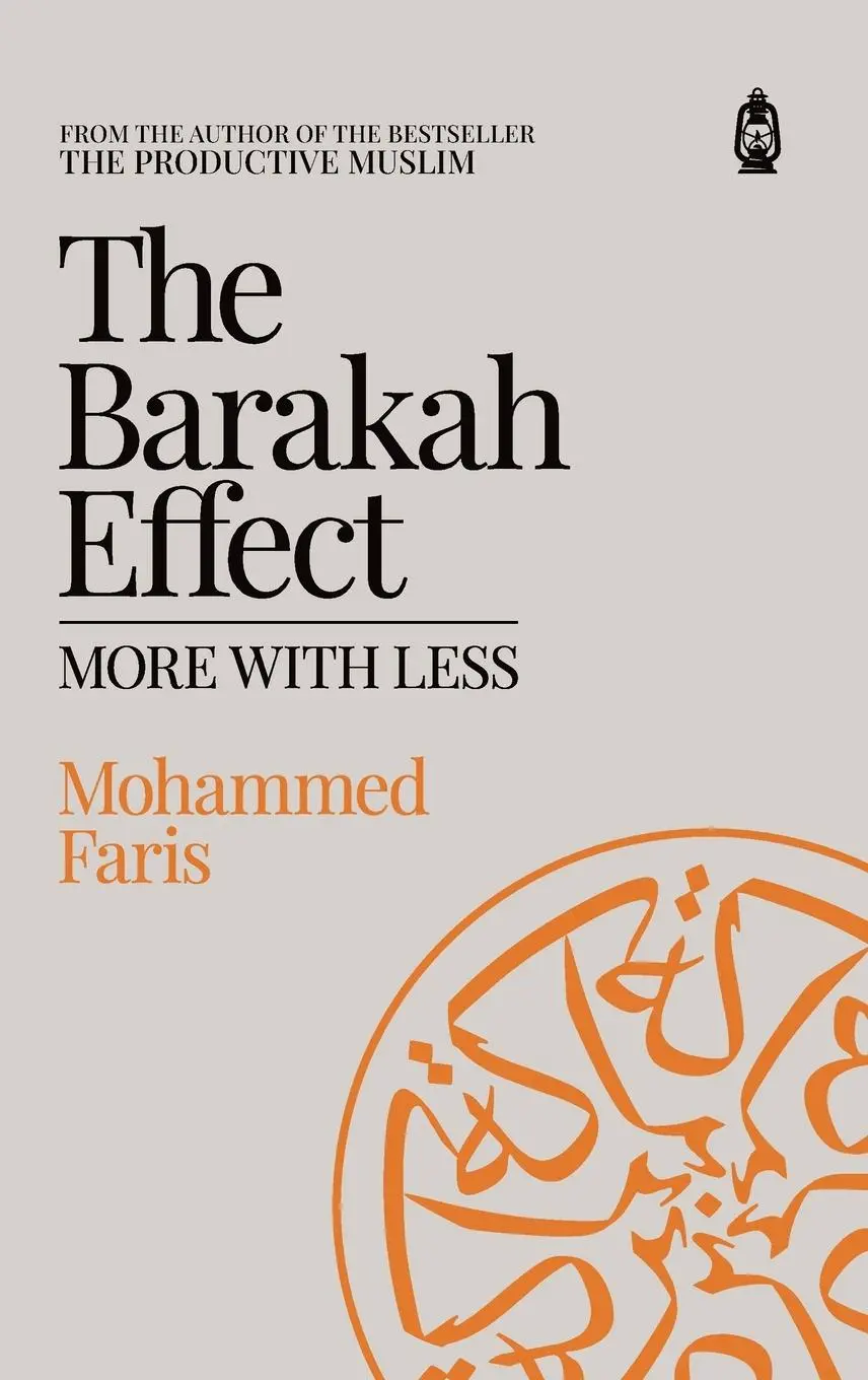 Cover: 9781800110069 | The Barakah Effect | More with Less | Mohammed A Faris | Buch | 2024