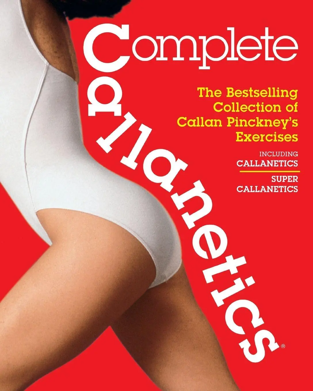 Cover: 9781917720069 | Complete Callanetics | Callan Pinckney | Taschenbuch | Callanetics