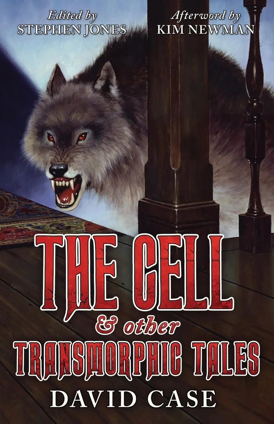 Cover: 9781943910069 | The Cell &amp; Other Transmorphic Tales | David Case | Taschenbuch | 2015