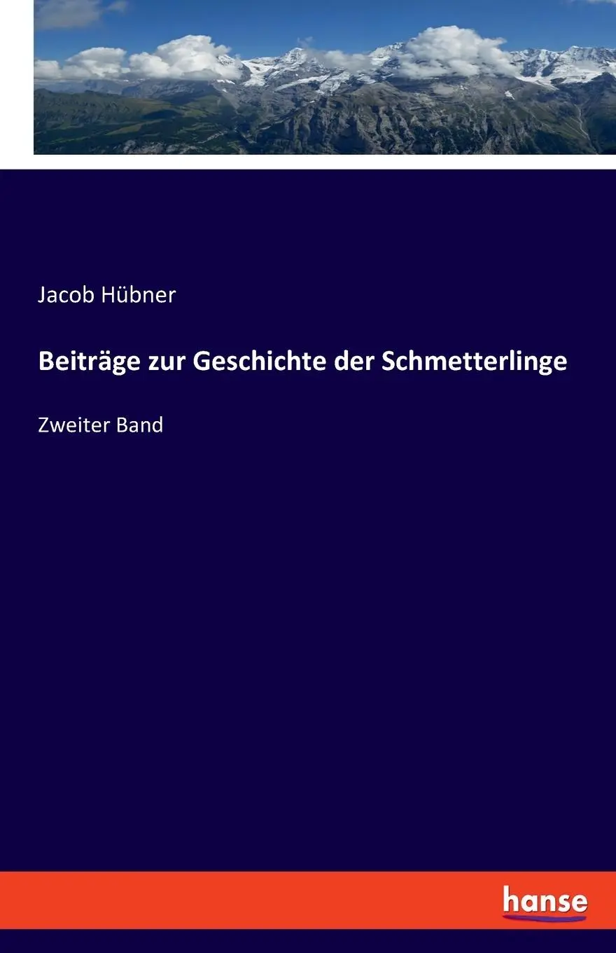 Cover: 9783348100069 | Beiträge zur Geschichte der Schmetterlinge | Zweiter Band | Hübner