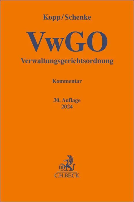 Cover: 9783406820069 | Verwaltungsgerichtsordnung | Wolf-Rüdiger Schenke | Buch | XXXIV