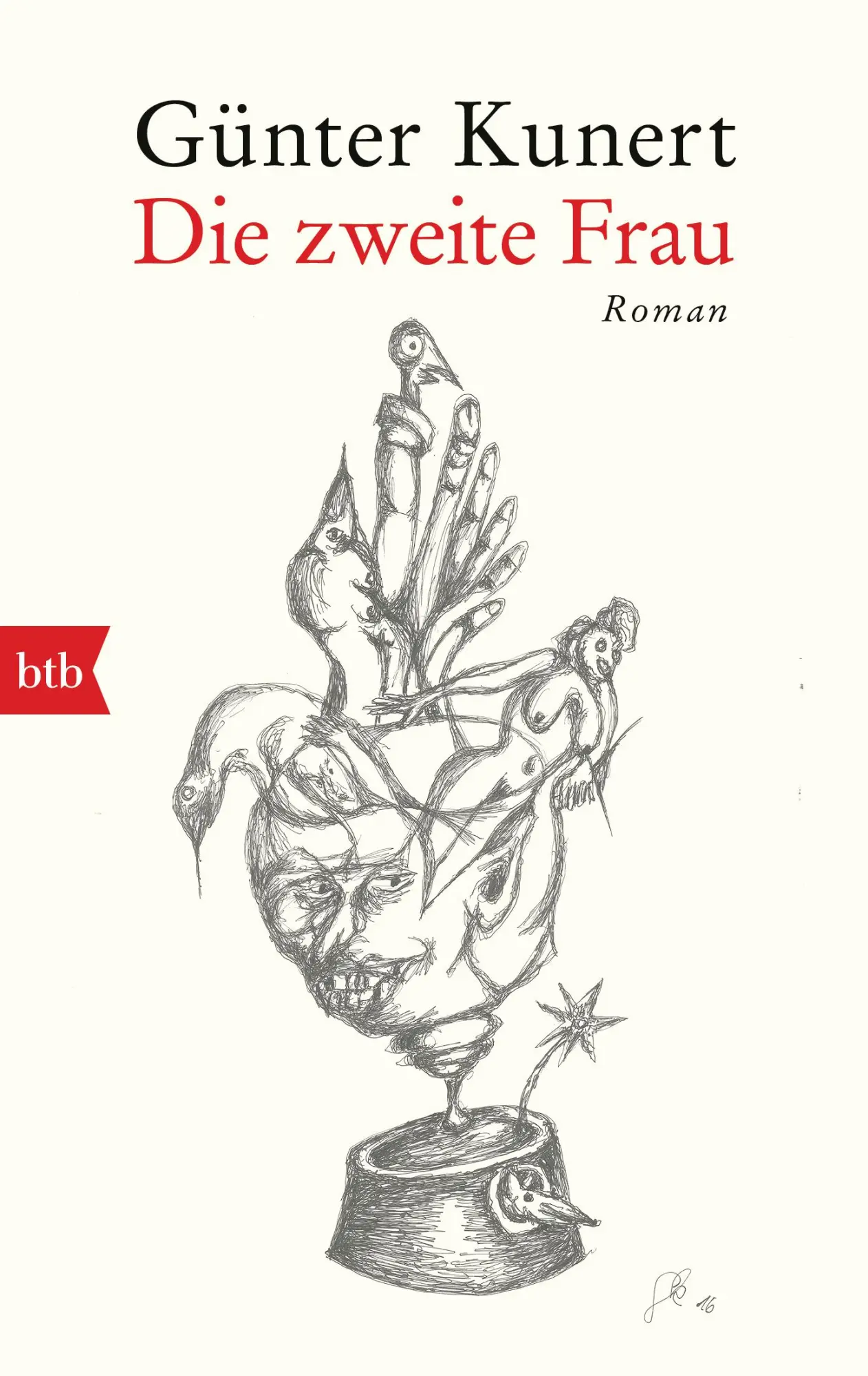 Cover: 9783442770069 | Die zweite Frau | Roman | Günter Kunert | Taschenbuch | 200 S. | 2021