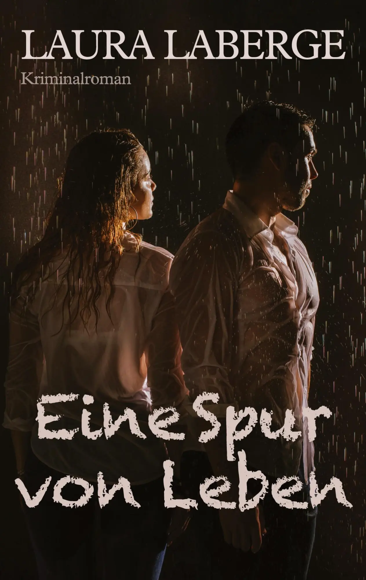 Cover: 9783755780069 | Eine Spur von Leben | Kriminalroman | Laura Laberge | Taschenbuch