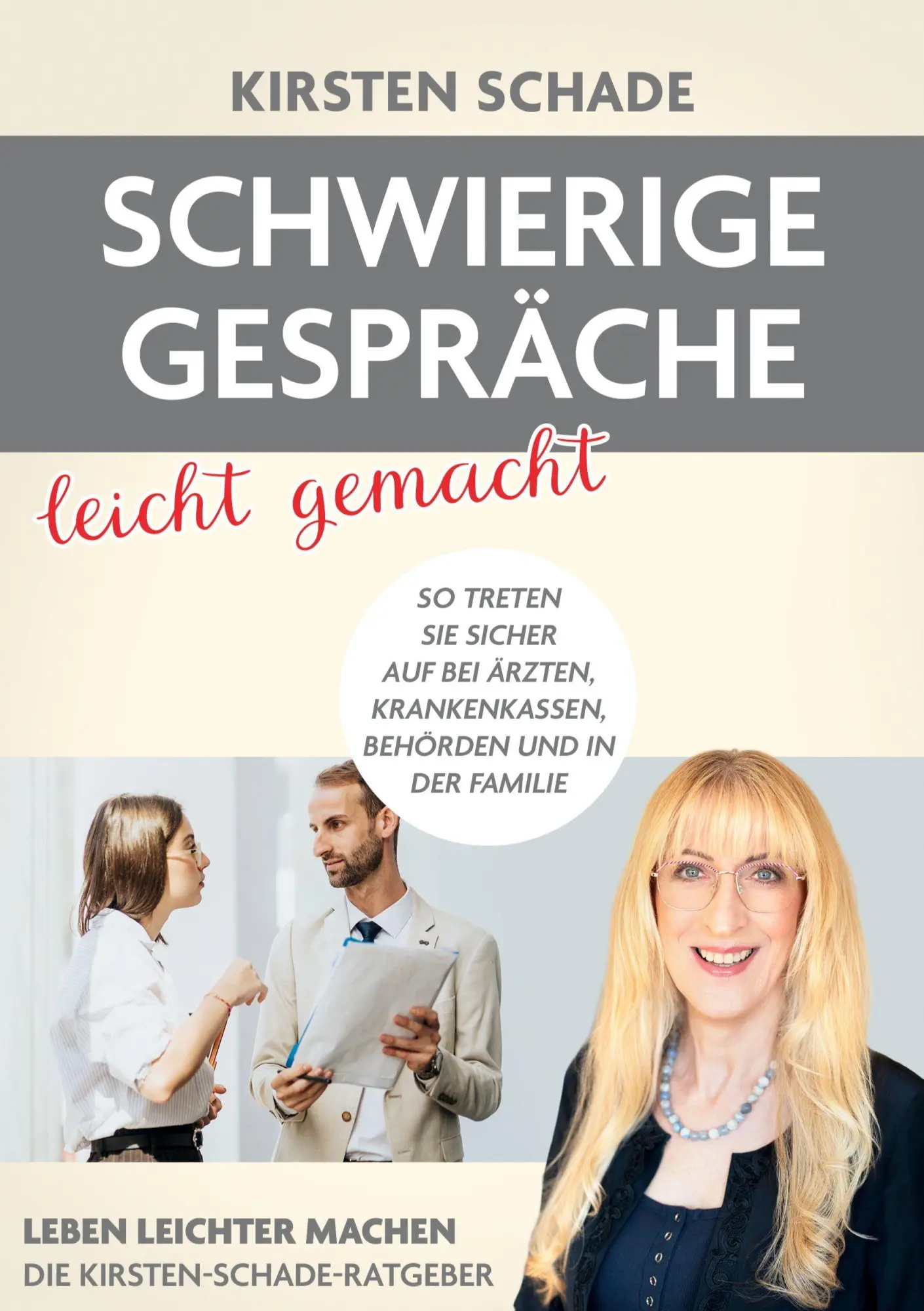 Cover: 9783819440069 | Schwierige Gespräche leicht gemacht | Kirsten Schade | Taschenbuch