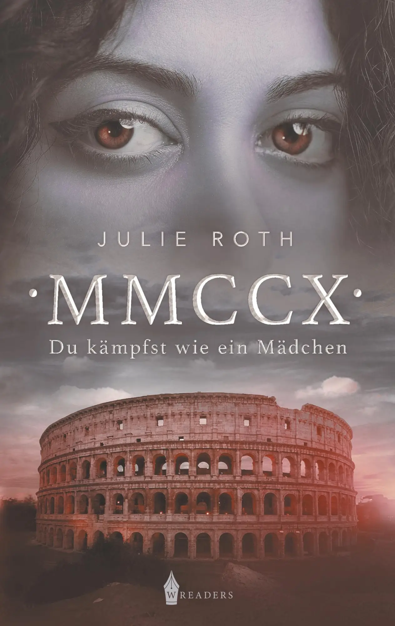Cover: 9783967330069 | MMCCX | Du kämpfst wie ein Mädchen | Julie Roth | Taschenbuch | 352 S.