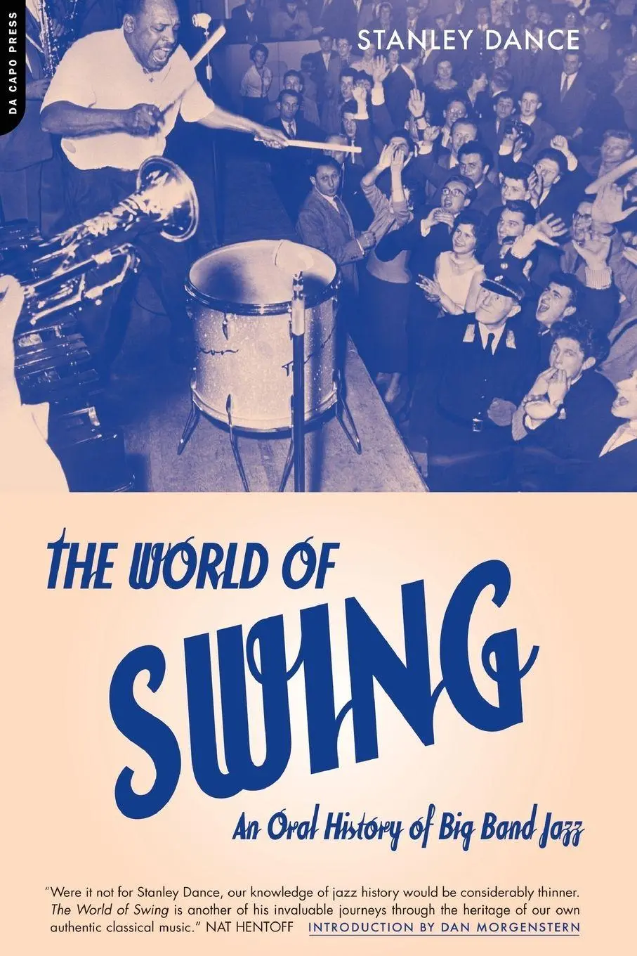Cover: 9780306810169 | World of Swing | An Oral History of Big Band Jazz | Stanley Dance