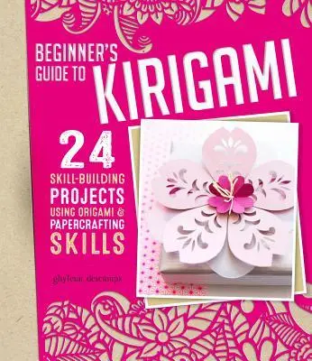 Cover: 9781497100169 | Beginner's Guide to Kirigami | Ghylenn Descamps | Taschenbuch | 2019