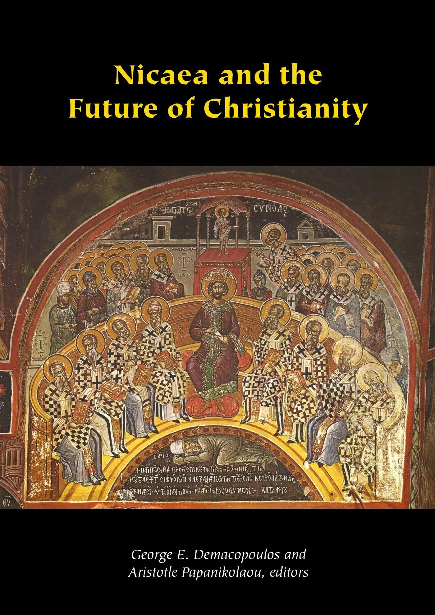 Cover: 9781531510169 | Nicaea and the Future of Christianity | Aristotle Papanikolaou (u. a.)