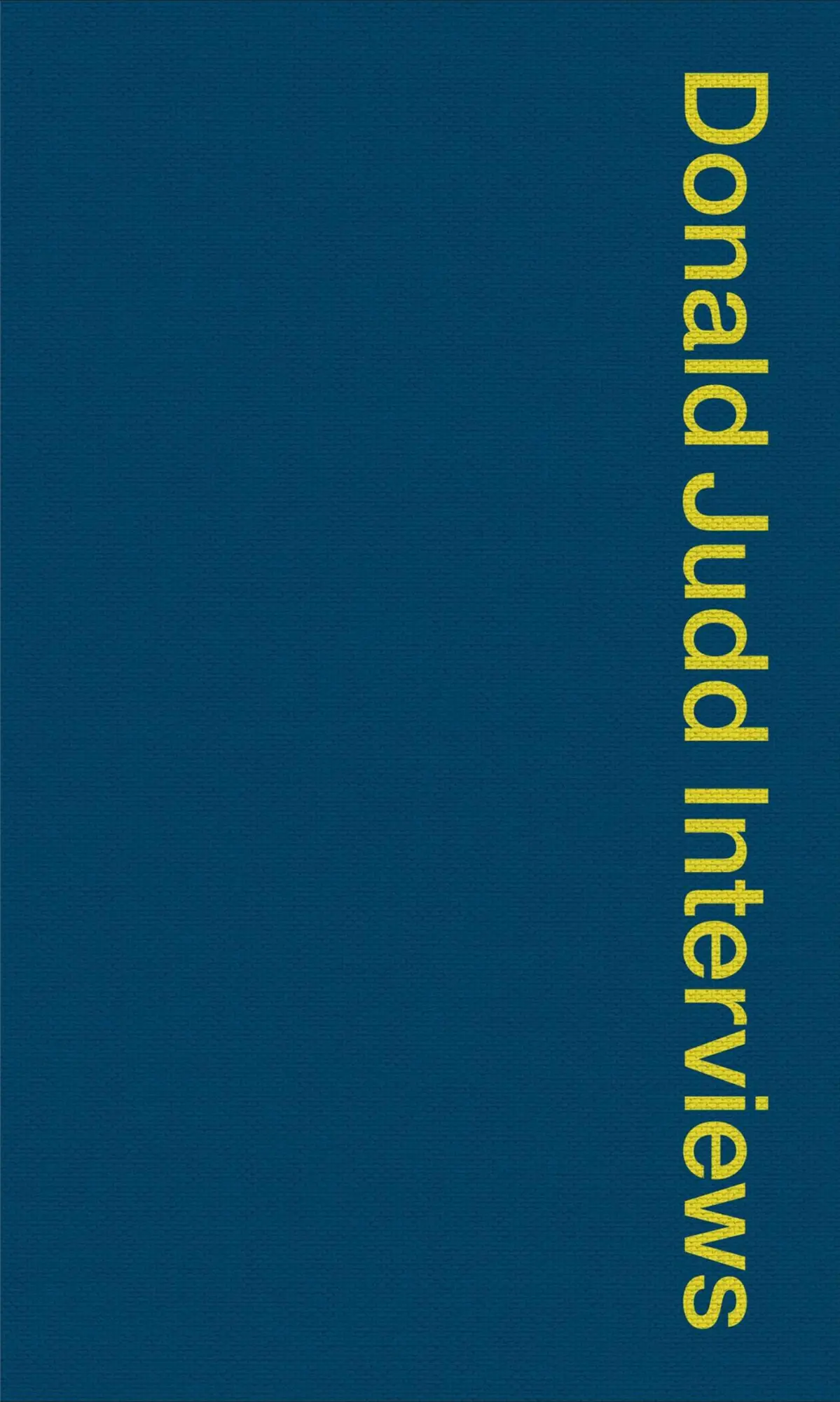 Cover: 9781644230169 | Donald Judd Interviews | Donald Judd | Taschenbuch | Englisch | 2019