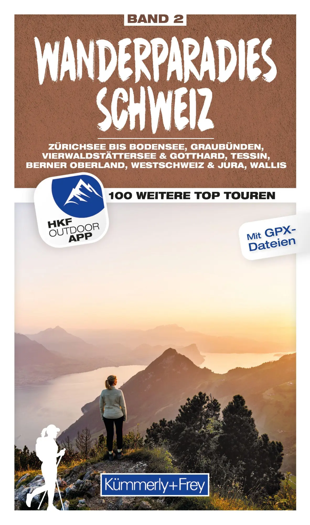 Cover: 9783259300169 | Kümmerly+Frey Wanderführer Wanderparadies Schweiz Band 2 | Taschenbuch