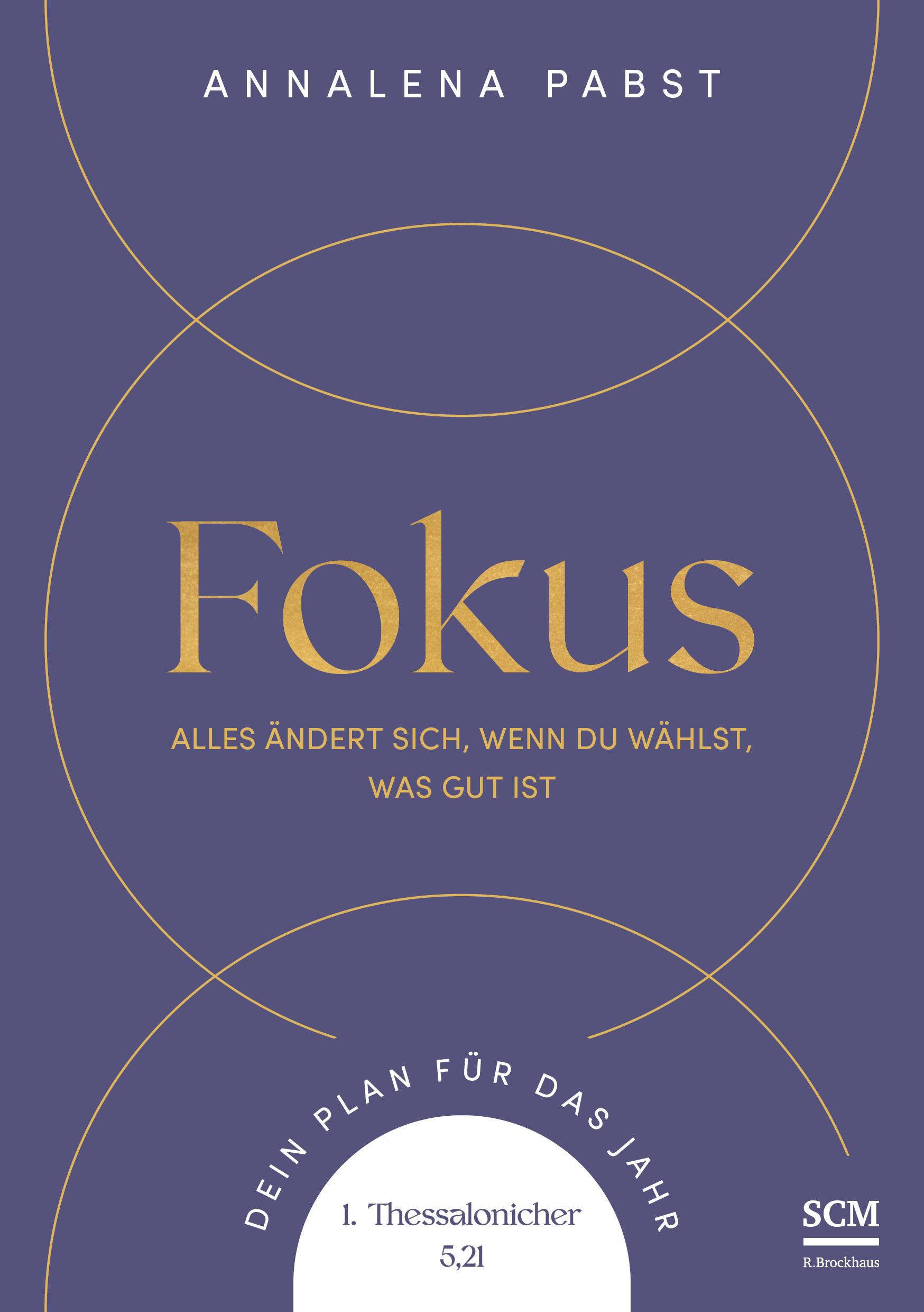 Cover: 9783417010169 | Fokus | Annalena Pabst | Buch | 176 S. | Deutsch | 2024 | R. Brockhaus