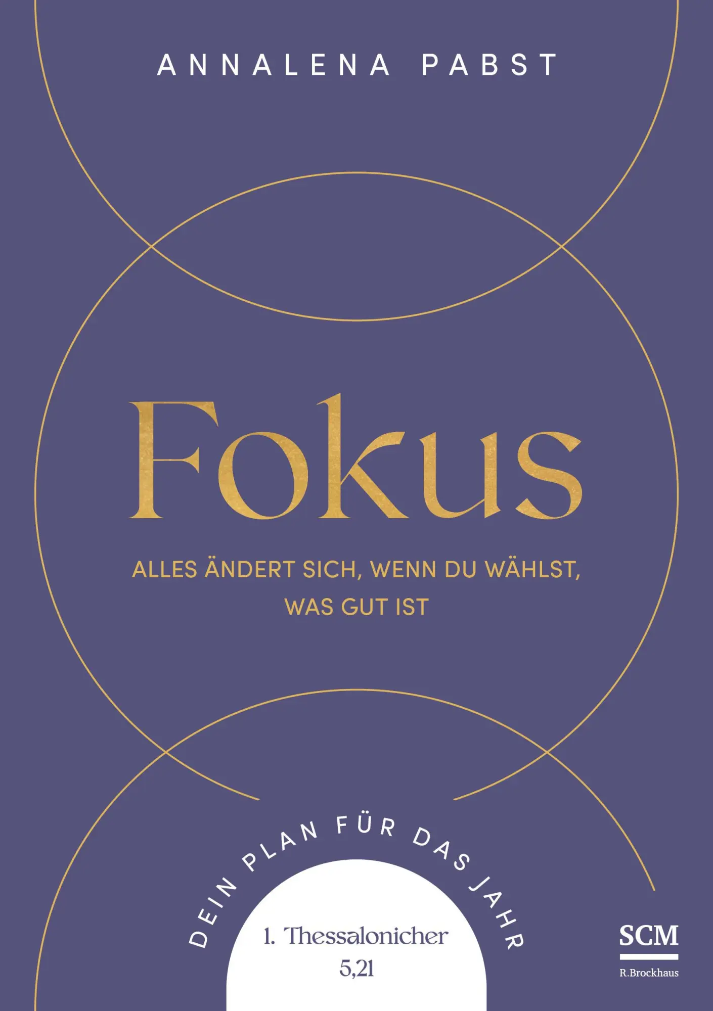 Cover: 9783417010169 | Fokus | Annalena Pabst | Buch | 176 S. | Deutsch | 2024 | R. Brockhaus