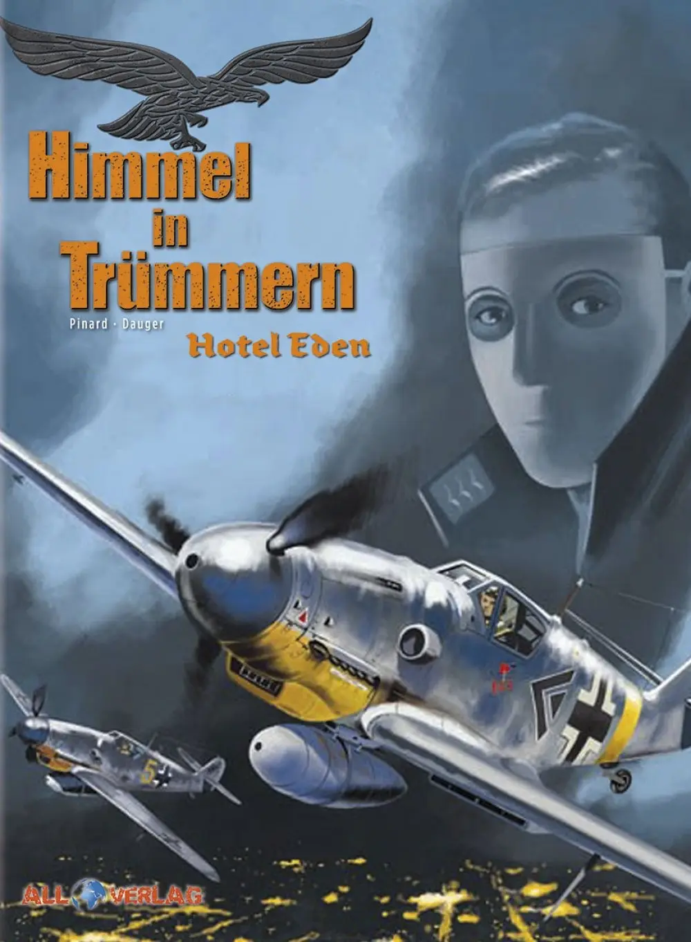 Cover: 9783926970169 | Himmel in Trümmern 5 | Hotel Eden | Philippe/Dauger, Oliver Pinard