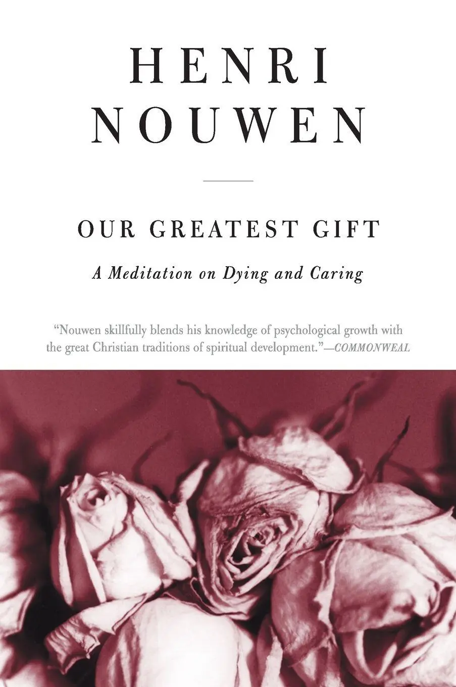 Cover: 9780061800269 | Our Greatest Gift | Henri J. M. Nouwen | Taschenbuch | Englisch | 2013