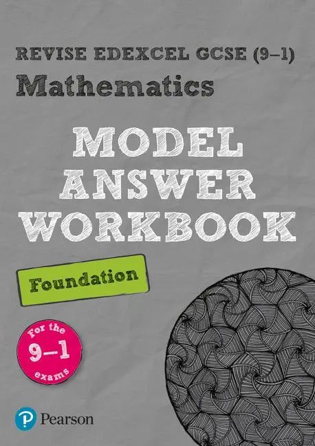 Cover: 9781292230269 | Pearson REVISE Edexcel GCSE Maths (Foundation) Model Answer...