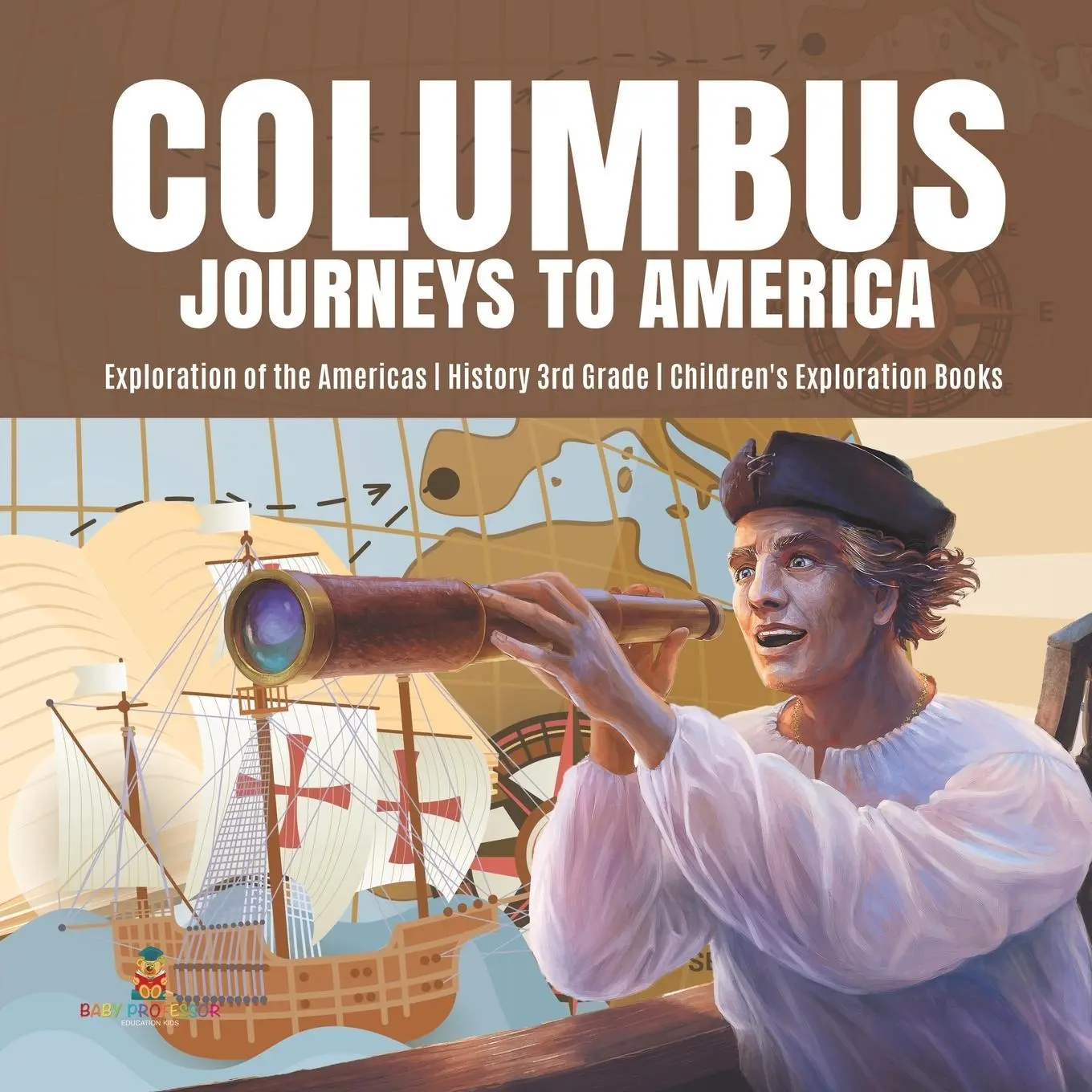 Cover: 9781541950269 | Columbus Journeys to America Exploration of the Americas History...