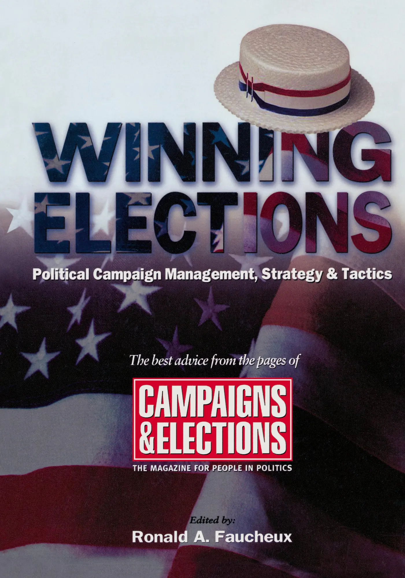 Cover: 9781590770269 | Winning Elections | Ronald A. Faucheux | Buch | Englisch | 2003