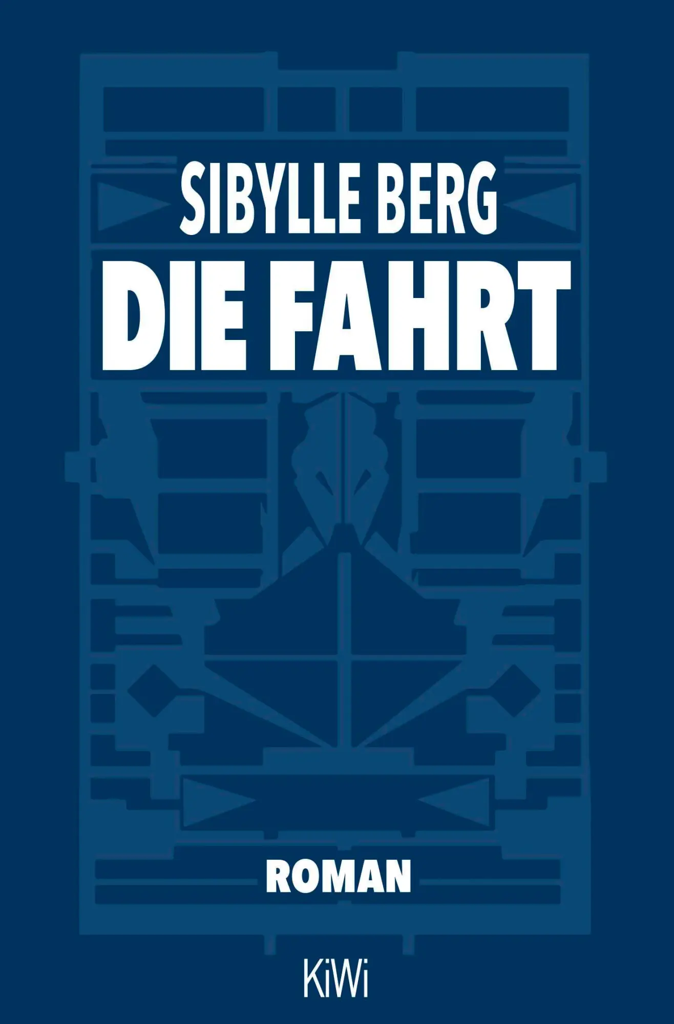 Cover: 9783462000269 | Die Fahrt | Roman | Sibylle Berg | Taschenbuch | 368 S. | Deutsch