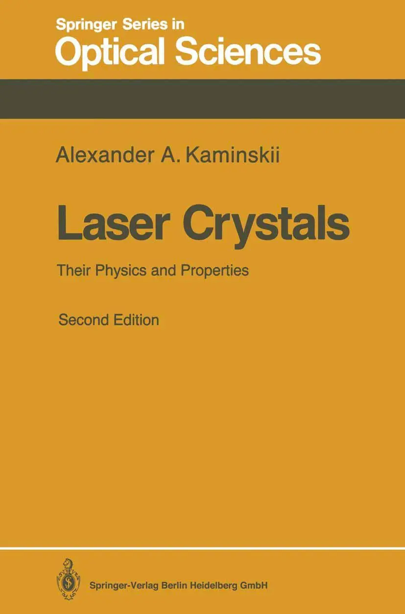 Cover: 9783540520269 | Laser Crystals | Their Physics and Properties | Alexander A. Kaminskii