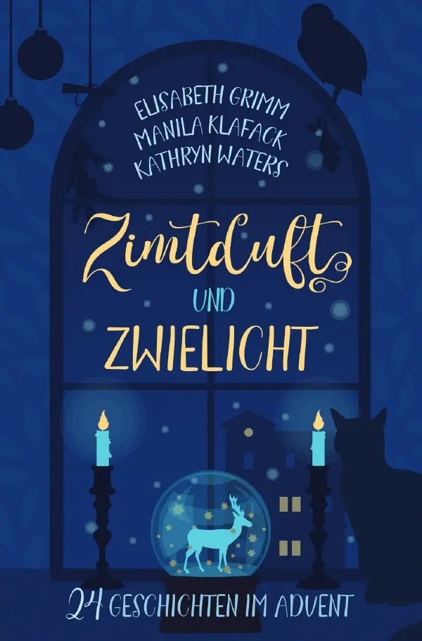 Cover: 9783565060269 | Zimtduft und Zwielicht | 24 Geschichten im Advent. DE | Grimm (u. a.)