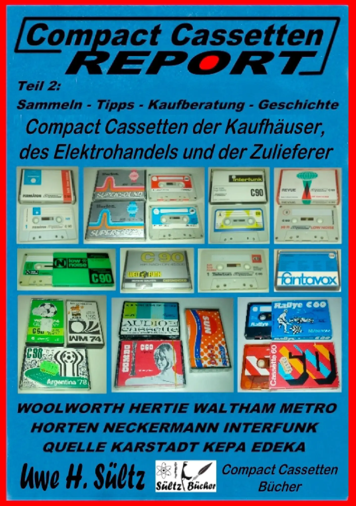 Cover: 9783743190269 | Compact Cassetten Report - Teil 2: Sammeln - Tipps - Kaufberatung -...