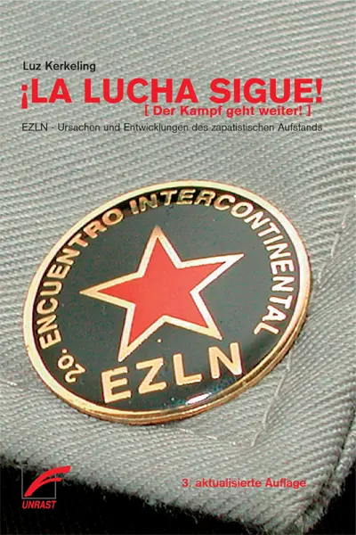Cover: 9783897710269 | ¡La Lucha Sigue! - ¡Der Kampf geht weiter! | Luz Kerkeling | Buch