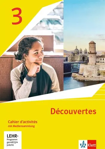 Cover: 9783126240369 | Découvertes 3. Ausgabe 1. oder 2. Fremdsprache. Cahier d'activités...