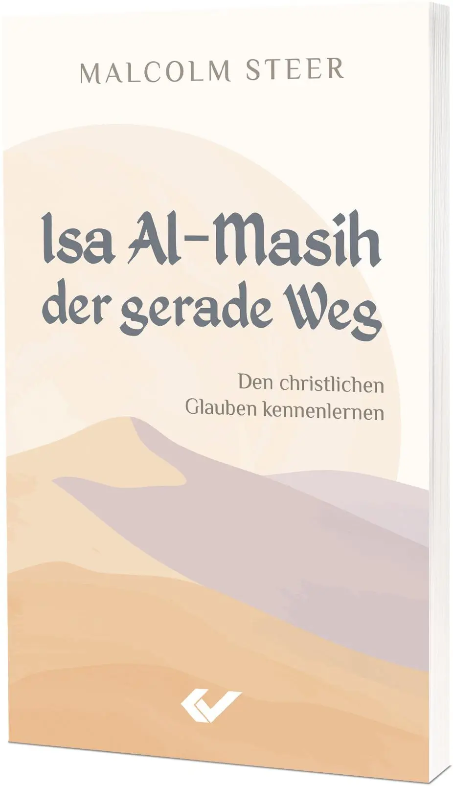 Cover: 9783989630369 | Isa Al-Masih - der gerade Weg | Den christlichen Glauben kennenlernen