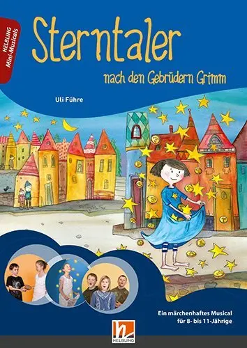 Sterntaler nach den Gebrüder Grimm