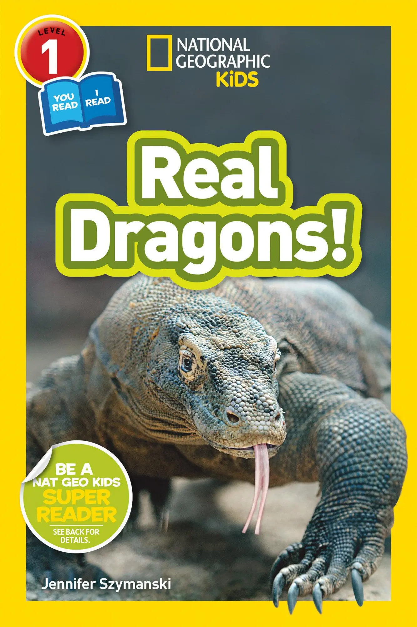 Cover: 9781426330469 | Real Dragons! (National Geographic Kids Readers, Level 1/Co-Reader)